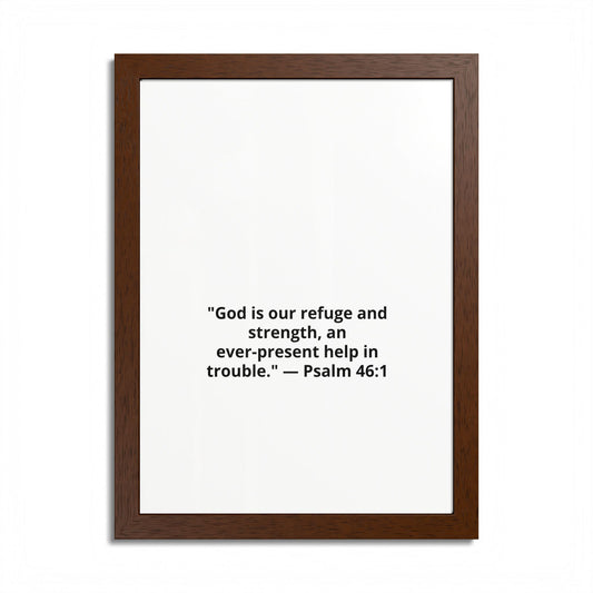 Framed Poster — Psalm 46:1 Inspirational Wall Art